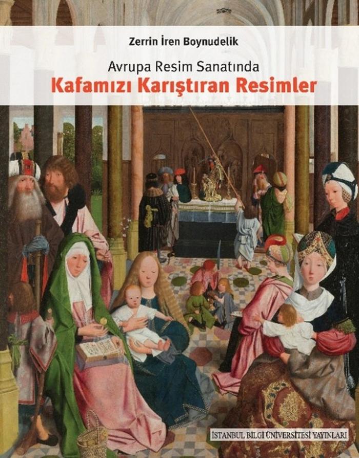 Avrupa Resim Sanatında Kafamızı Karıştıran Resimler