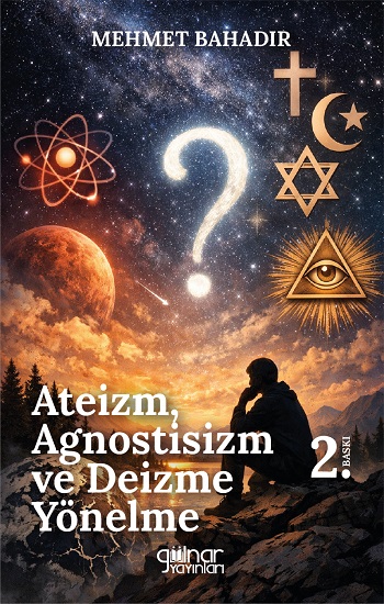 Ateizm, Agnostisizm ve Deizme Yönelme
