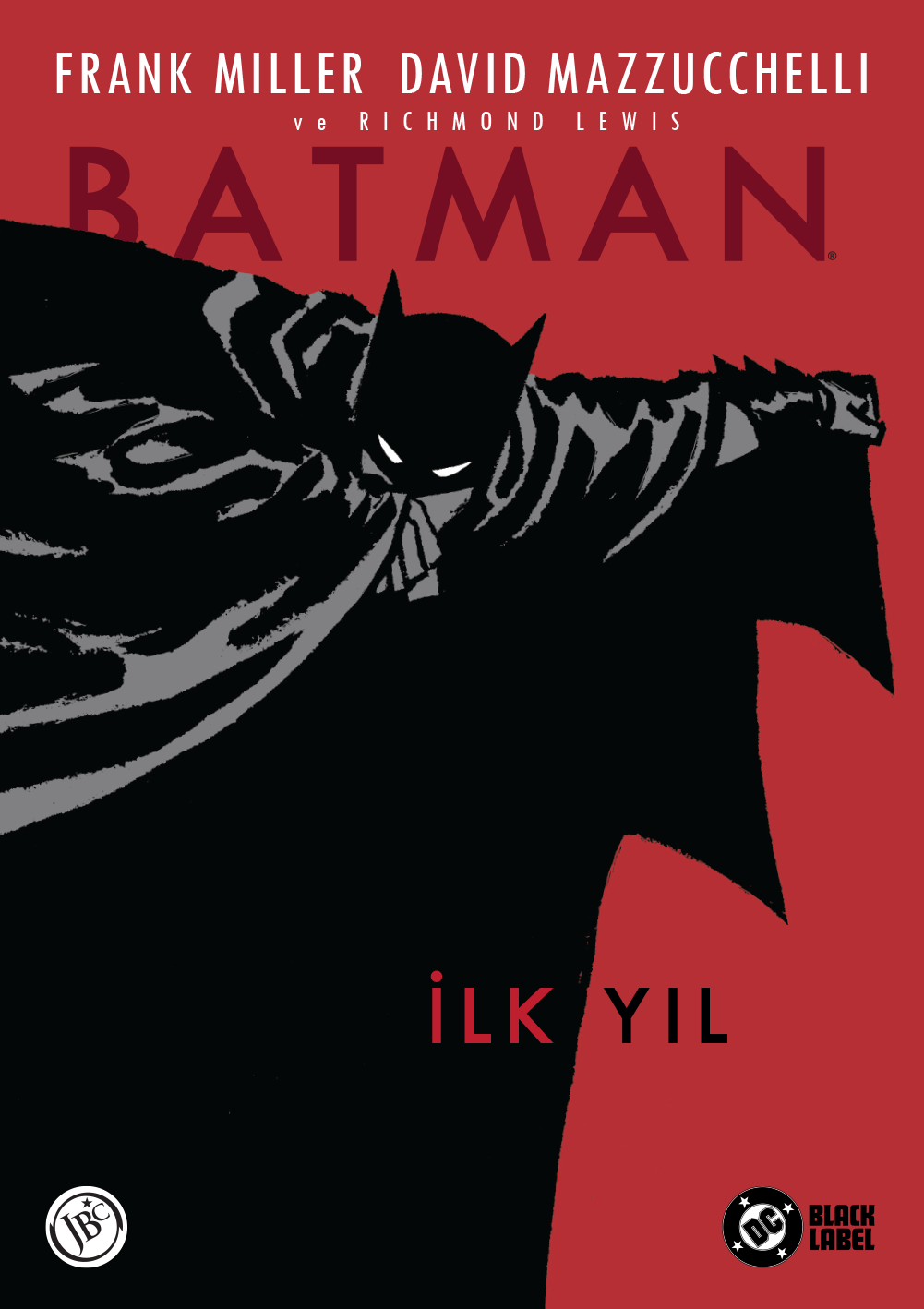 Batman - İlk Yıl