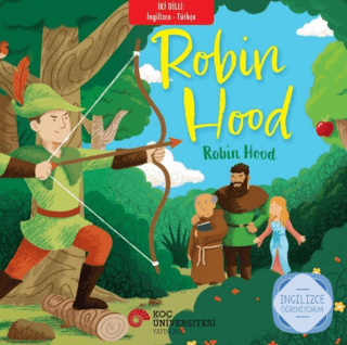 Robin Hood – Robin Hood;İngilizce Öğreniyorum - İki Dilli Kitaplar
