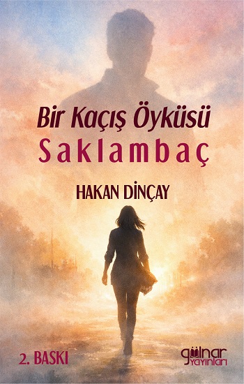 Bir Kaçış Öyküsü Saklambaç
