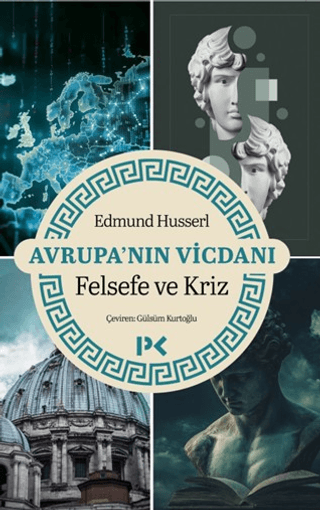 Avrupa'nın Vicdanı - Felsefe ve Kriz