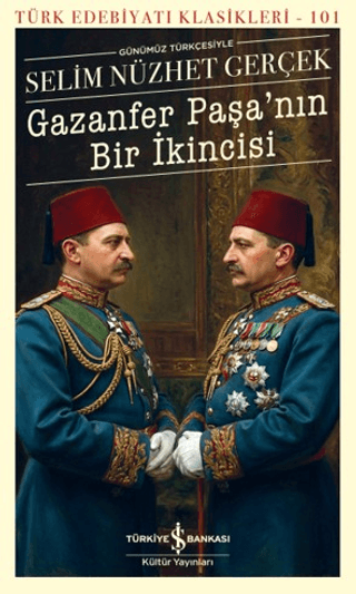 GAZANFER PAŞA'NIN BİR İKİNCİSİ