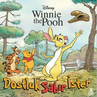 Winnie The Pooh – Dostluk Sabır İster