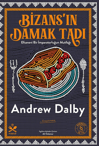 Bizans'ın Damak Tadı