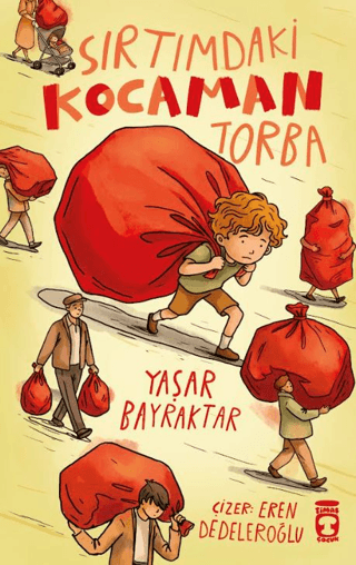 Sırtımdaki Kocaman Torba