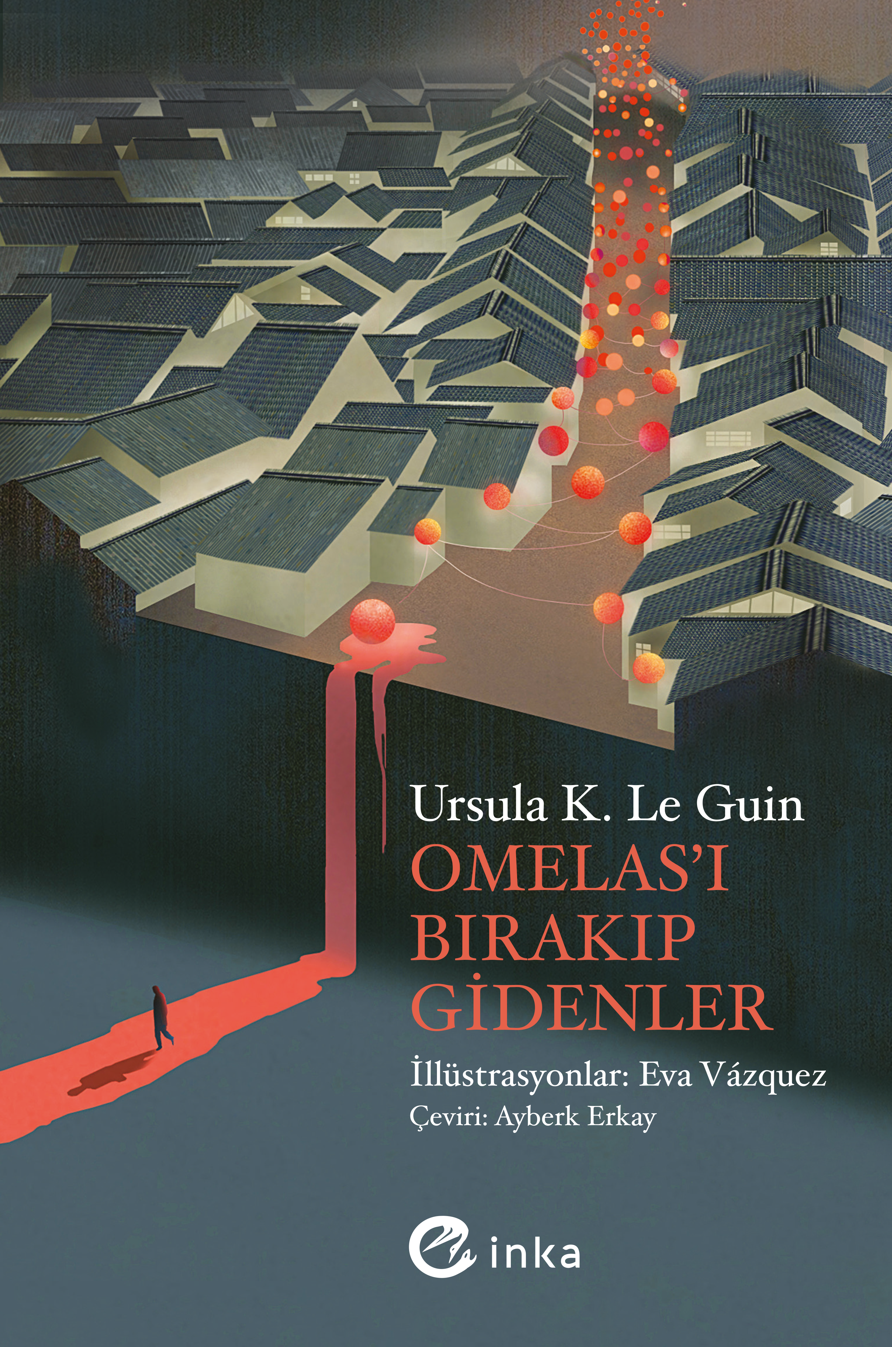 Omelas'ı Bırakıp Gidenler