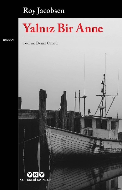 Yalnız Bir Anne