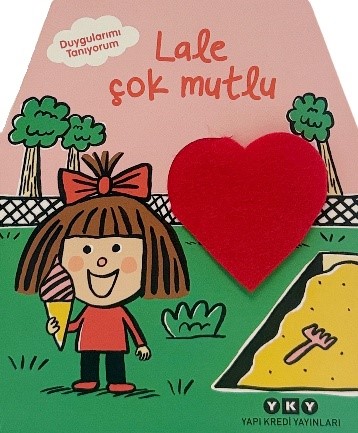 Duygularımı Tanıyorum – Lale Çok Mutlu ( Ciltli )