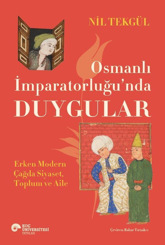 Osmanlı  İmparatorluğu'nda Duygular
