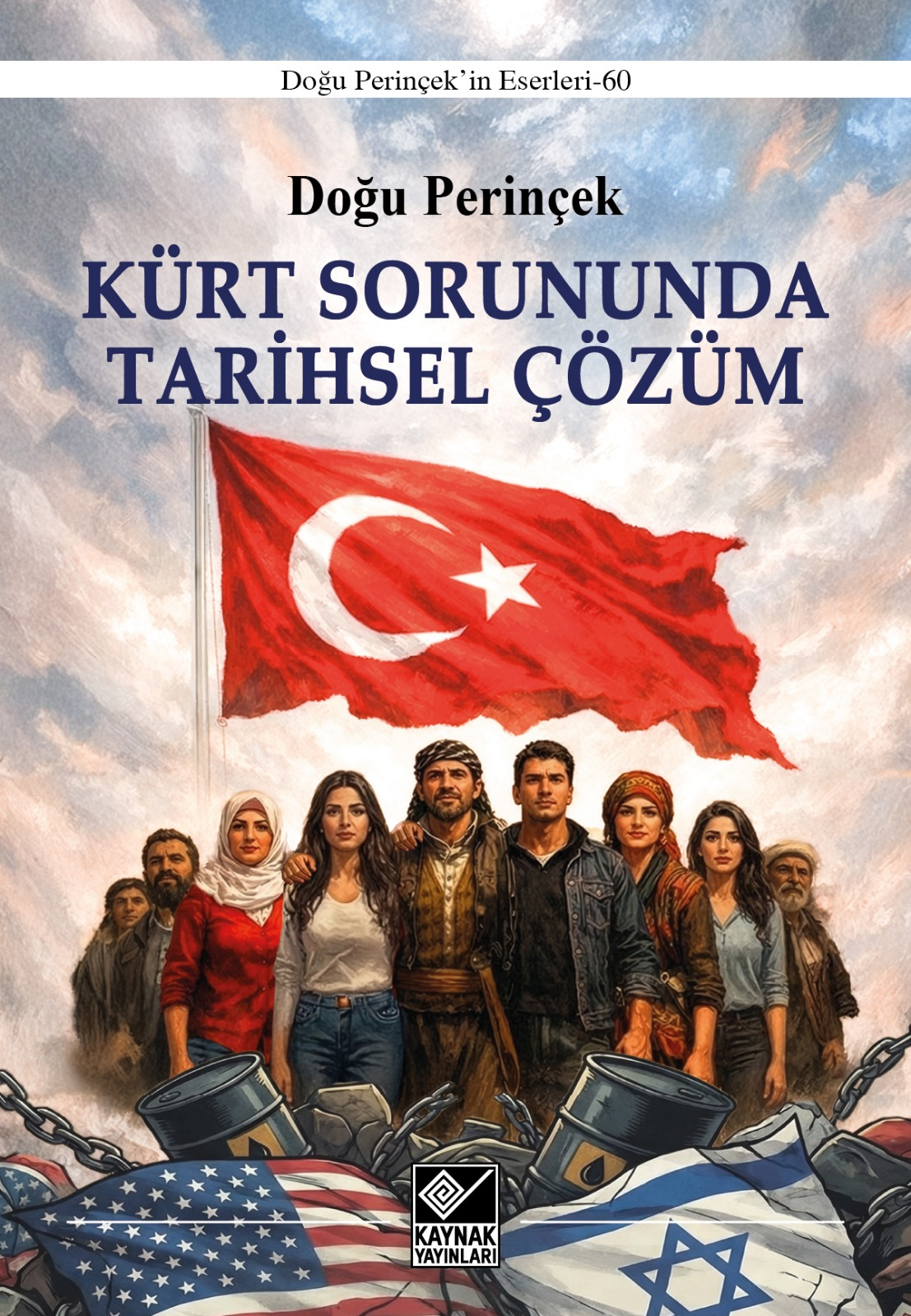 Kürt Sorununda Tarihsel Çözüm
