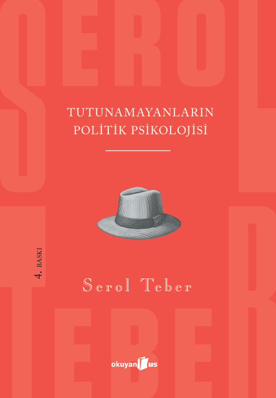 Tutunamayanların Politik Psikolojisi