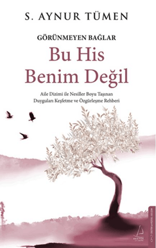 Bu His Benim Değil - Görünmeyen Bağlar