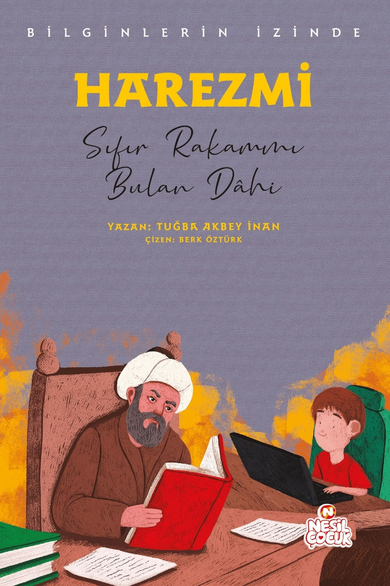 Harezmi(Bilginlerin İzinde)