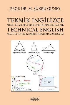 Teknik İngilizce (Temel Bilimler ve Temel Mühendislik Bilimleri) - Technical English (Basic Sciences & Basic Engineering Sciences)