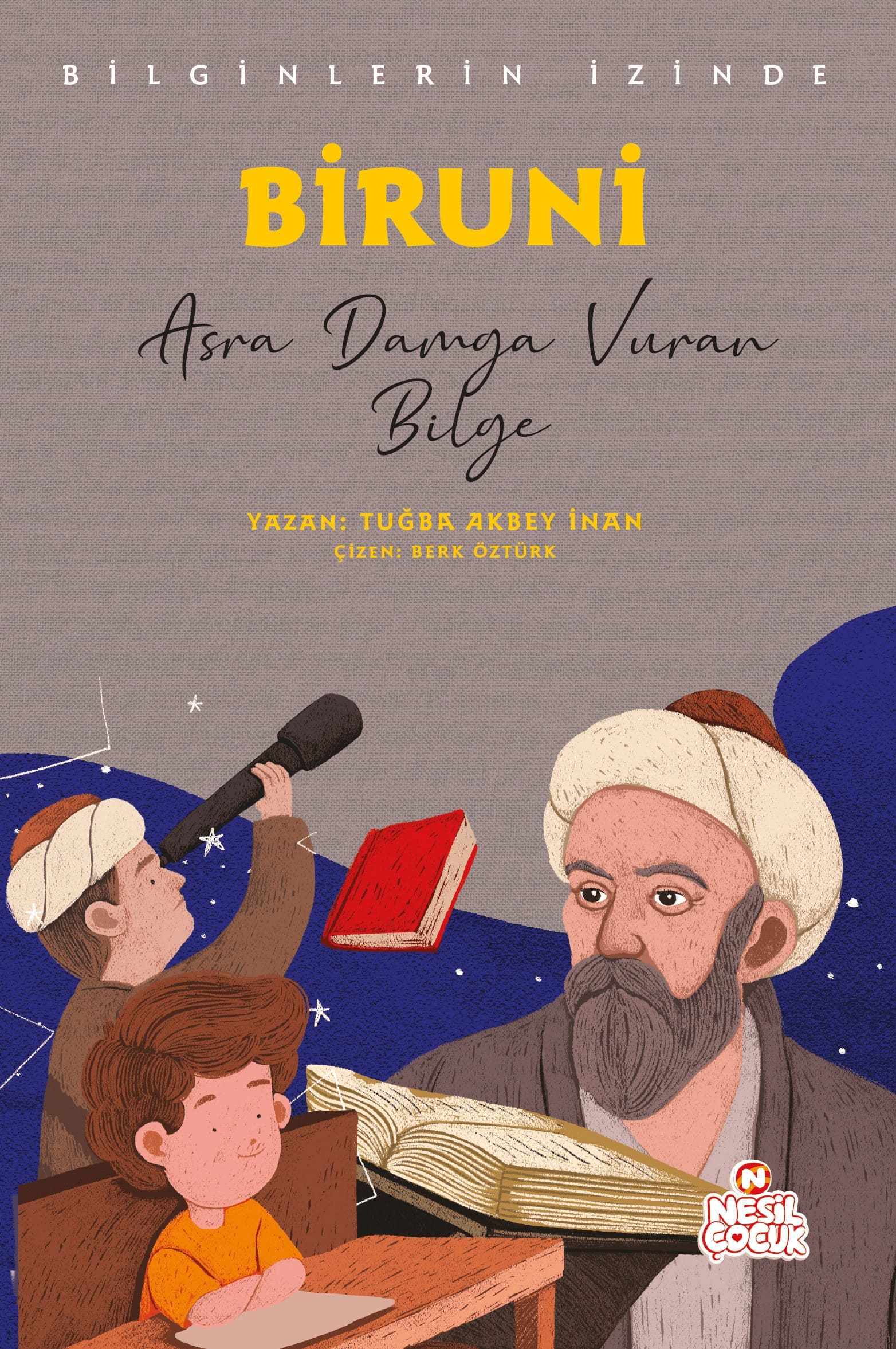 Biruni(Bilginlerin İzinde)
