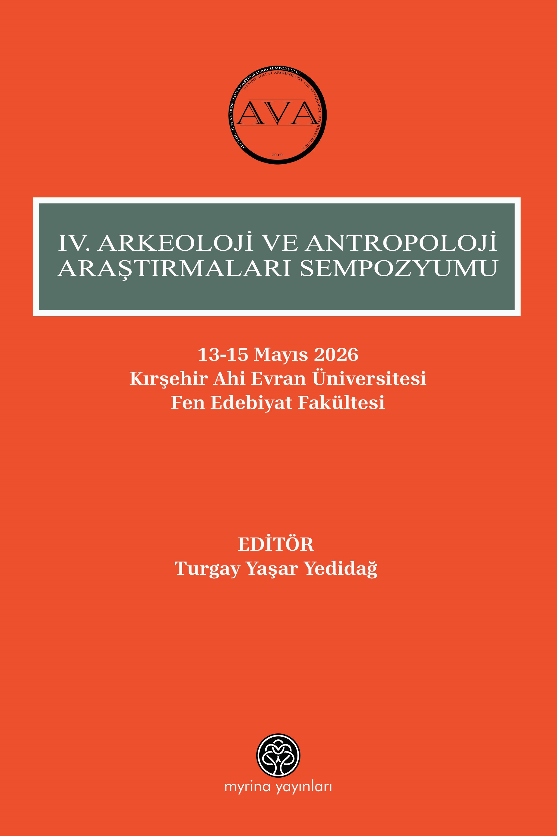 IV. Arkeoloji Ve Antropoloji Araştırmaları Sempozyumu