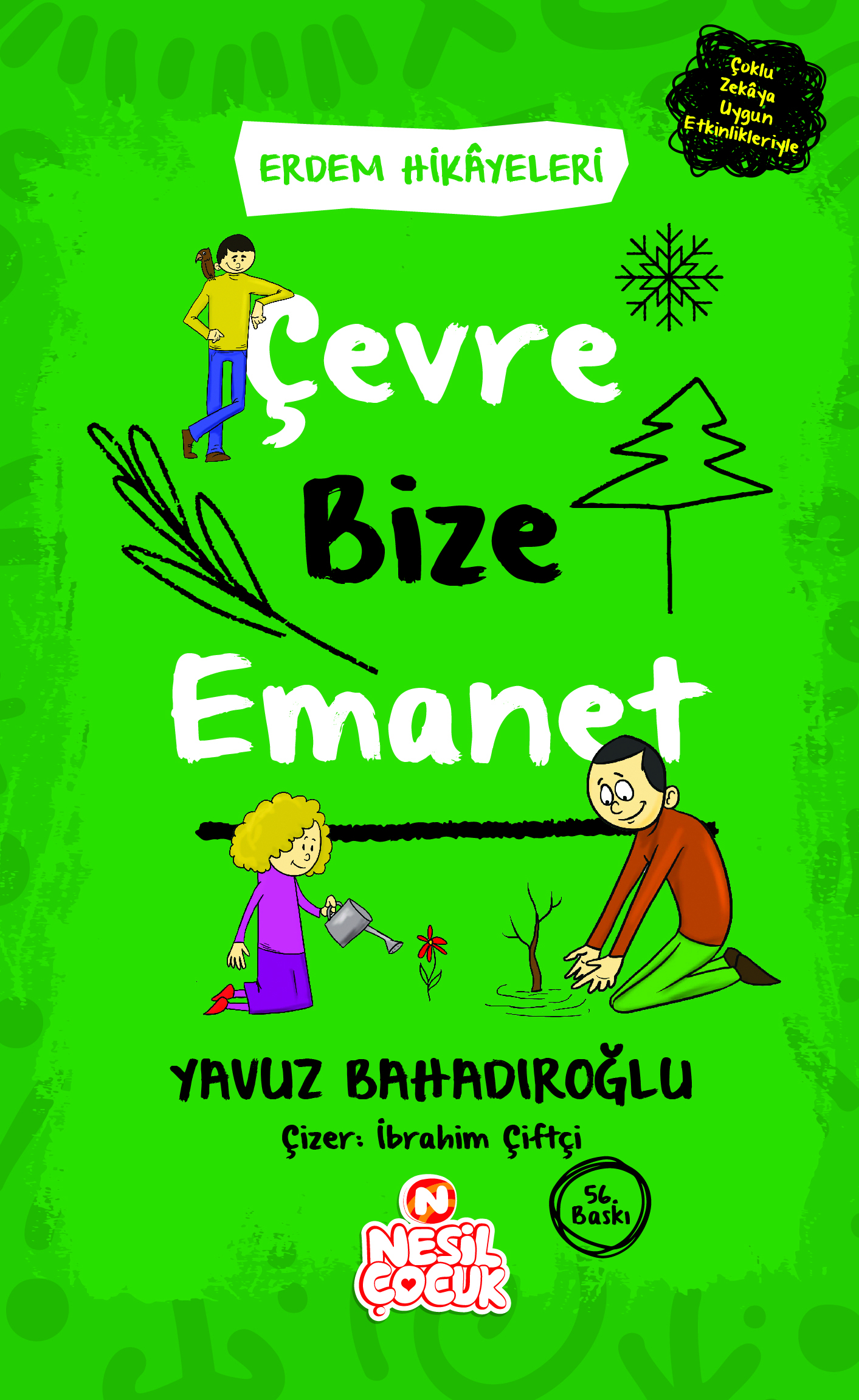 Çevre Bize Emanet