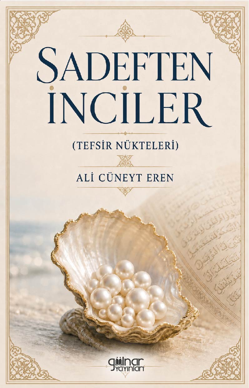 Sadeften İnciler (Tefsir Nükteleri)