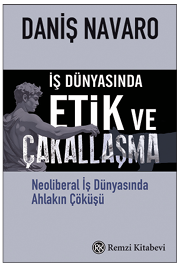 İş Dünyasında Etik ve Çakallaşma