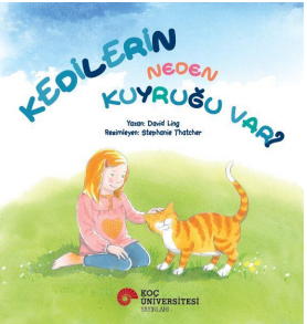 Kedilerin Neden Kuyruğu Var?