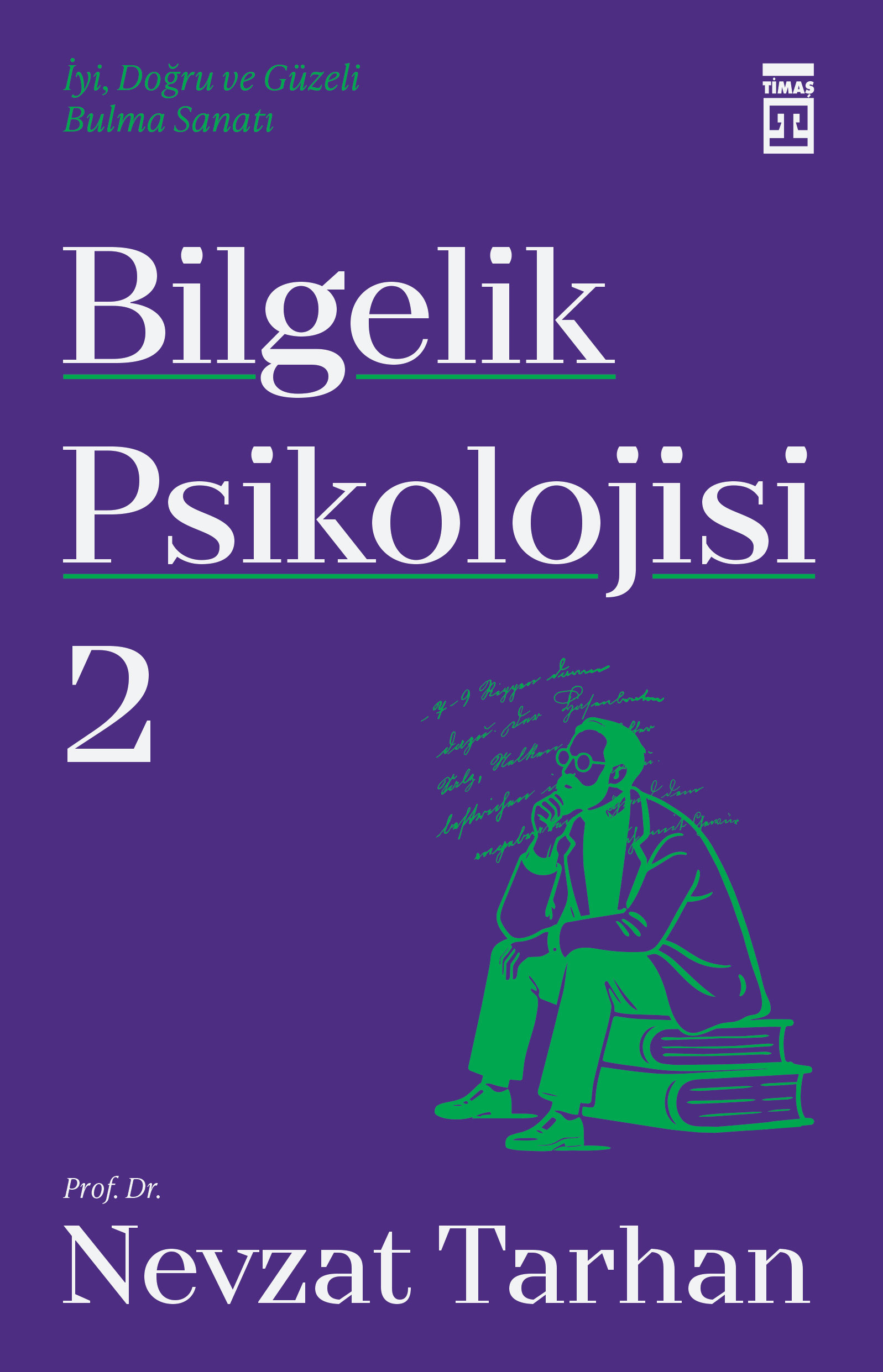 Bilgelik Psikolojisi - 2