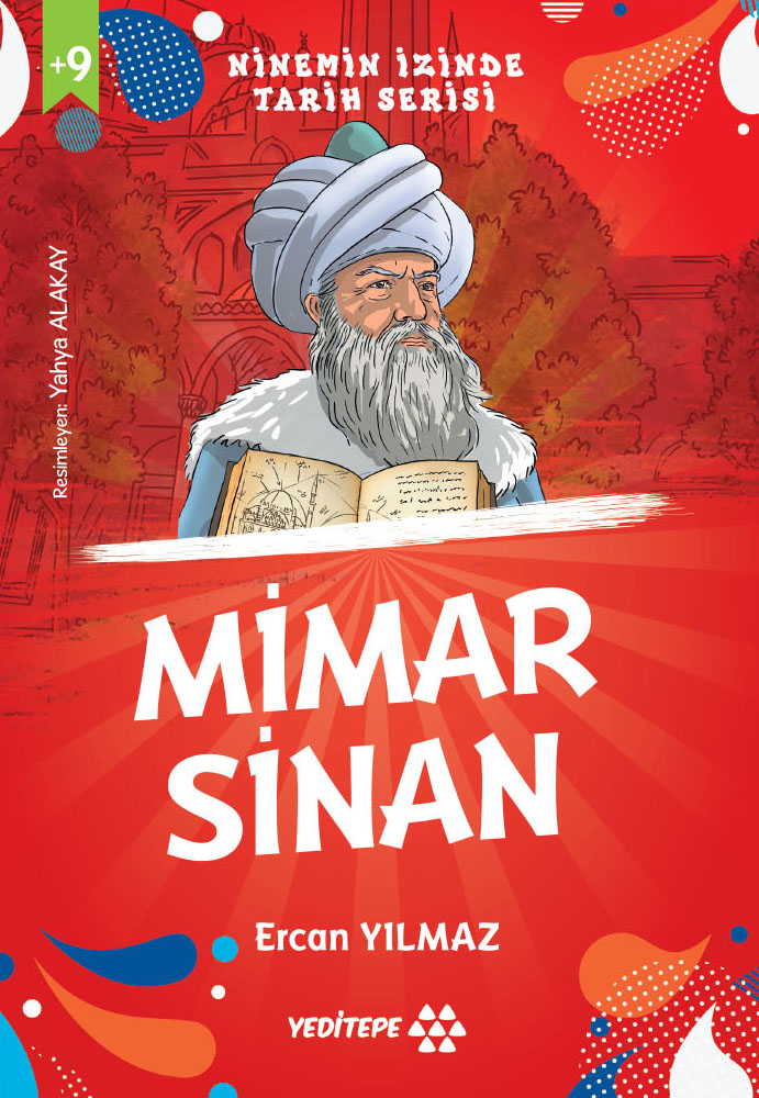 Ninemin İzinde Tarih Serisi - Mimar Sinan