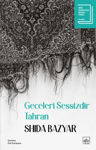 Geceleri Sessizdir Tahran — Shida Bazyar, kitap kapağı