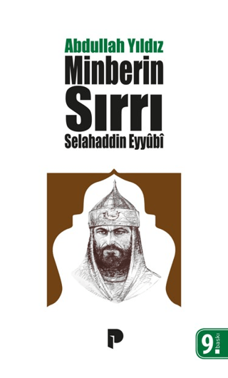Selahaddin Eyyubi - Minberin Sırrı