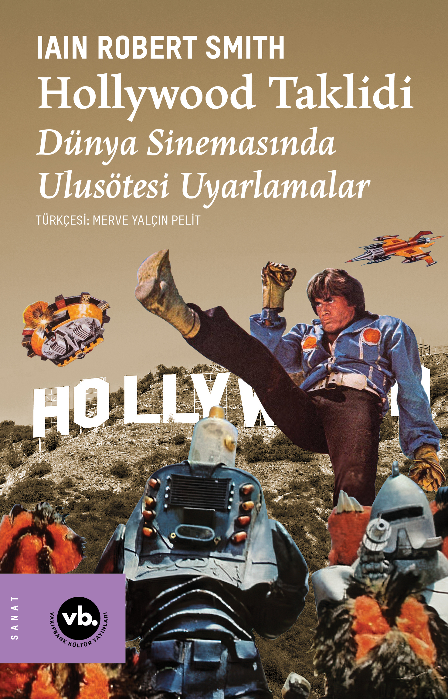 Hollywood Taklidi — Iain Robert Smith, kitap kapağı