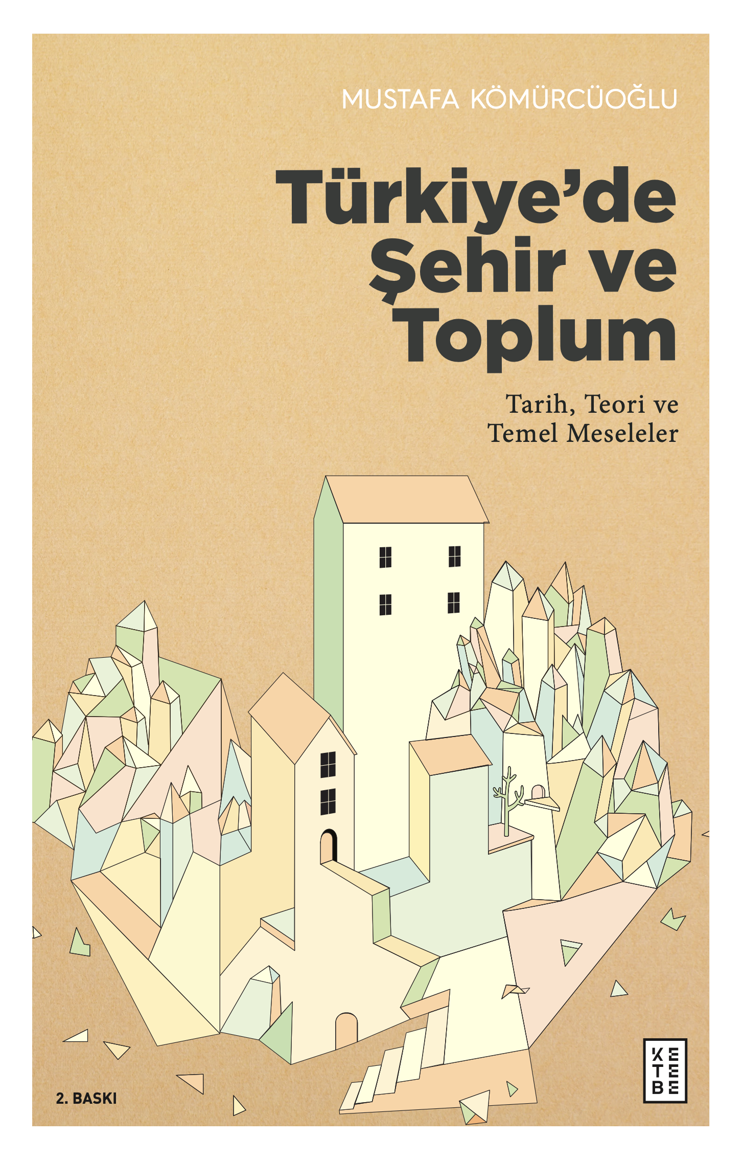 Türkiye’de Şehir ve Toplum