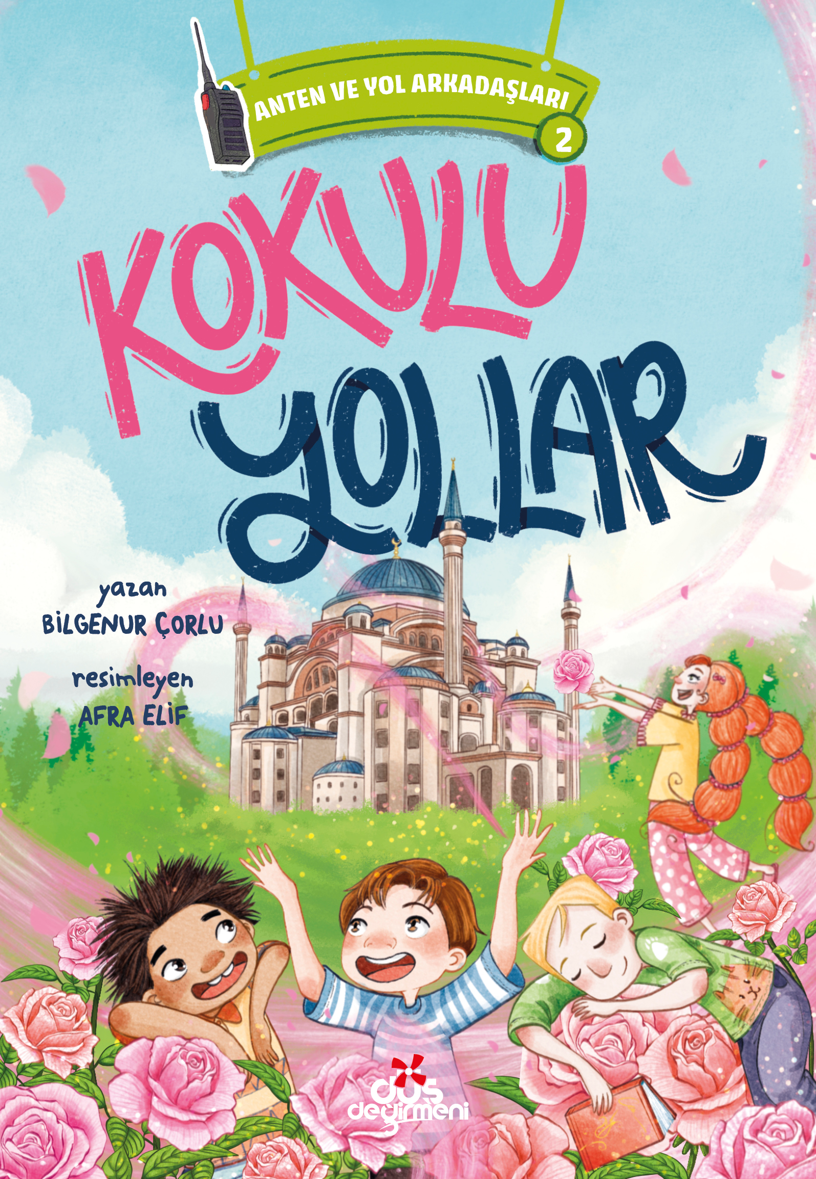Anten ve Yol Arkadaşları 2 - Kokulu Yollar