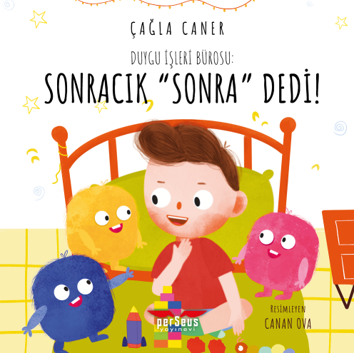 Duygu İşleri Bürosu - Sonracık “Sonra” Dedi!