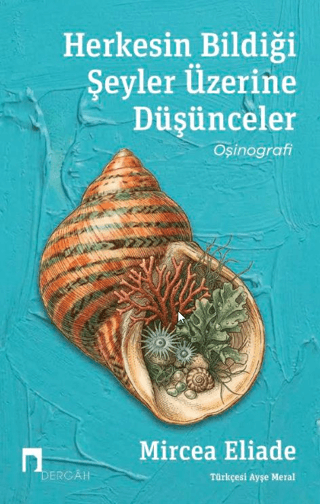 Herkesin Bildiği Şeyler Üzerine Düşünceler - Oşinografi