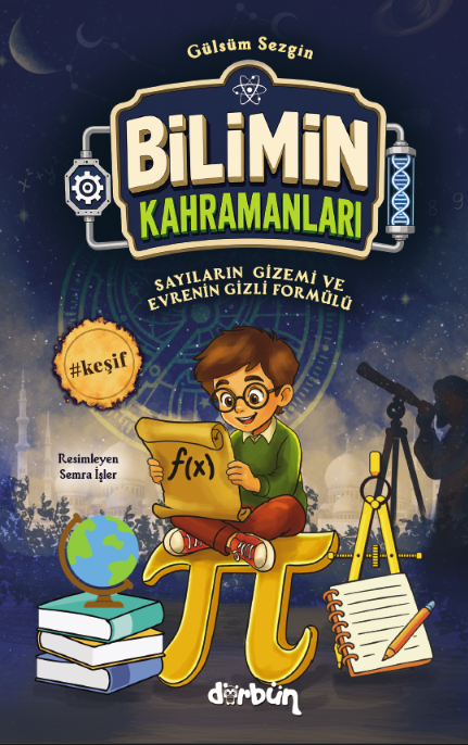 Sayıların Gizemi ve Evrenin Gizli Formülleri