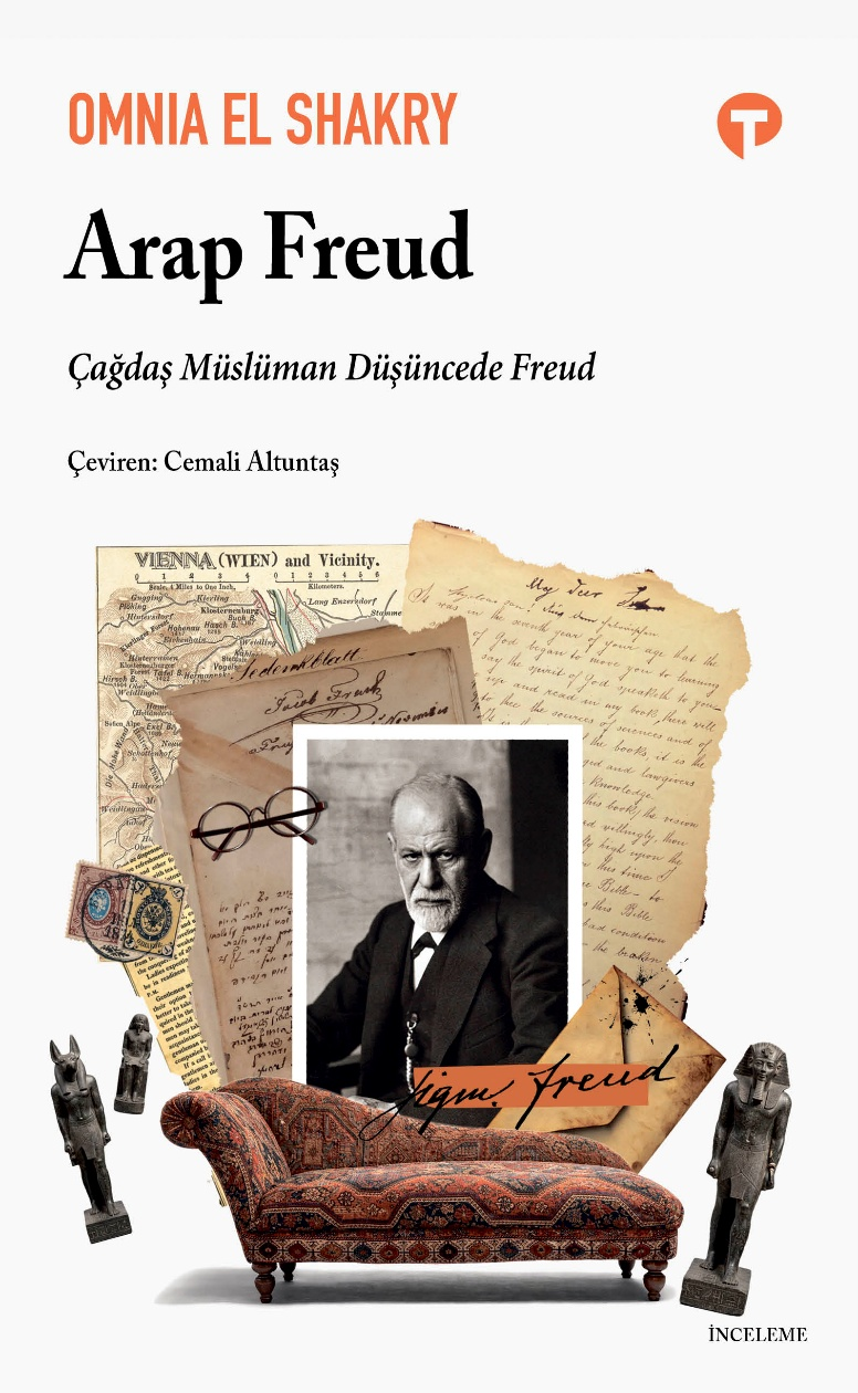Arap Freud - Çağdaş Müslüman Düşüncede Freud