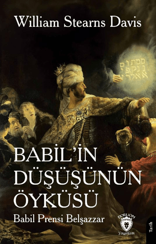 Babil'in Düşüşünün Öyküsü (Babil Prensi Belşazzar)