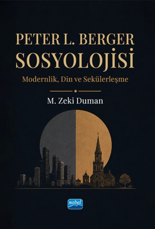 Peter L. Berger Sosyolojisi