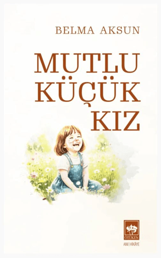 Mutlu Küçük Kız