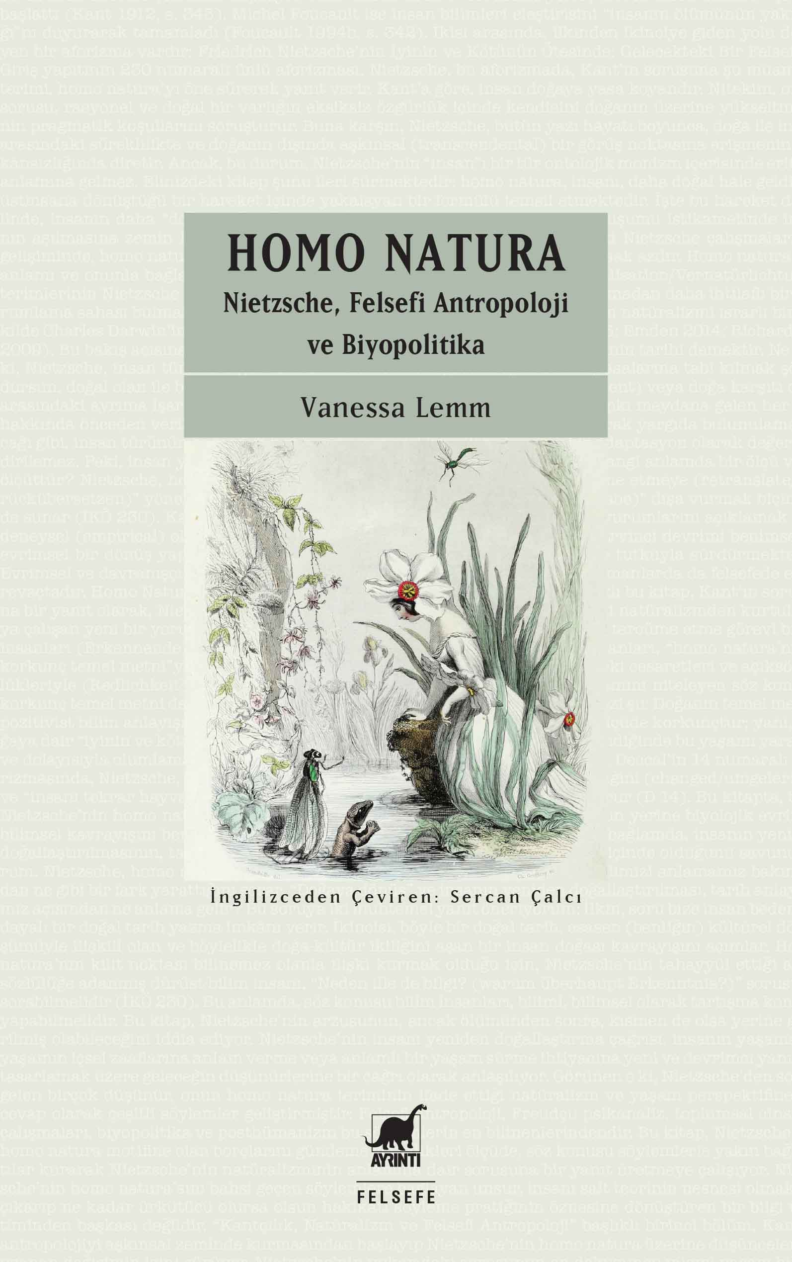 Homo Natura - Nietzsche, Felsefi Antropoloji ve Biyopolitika