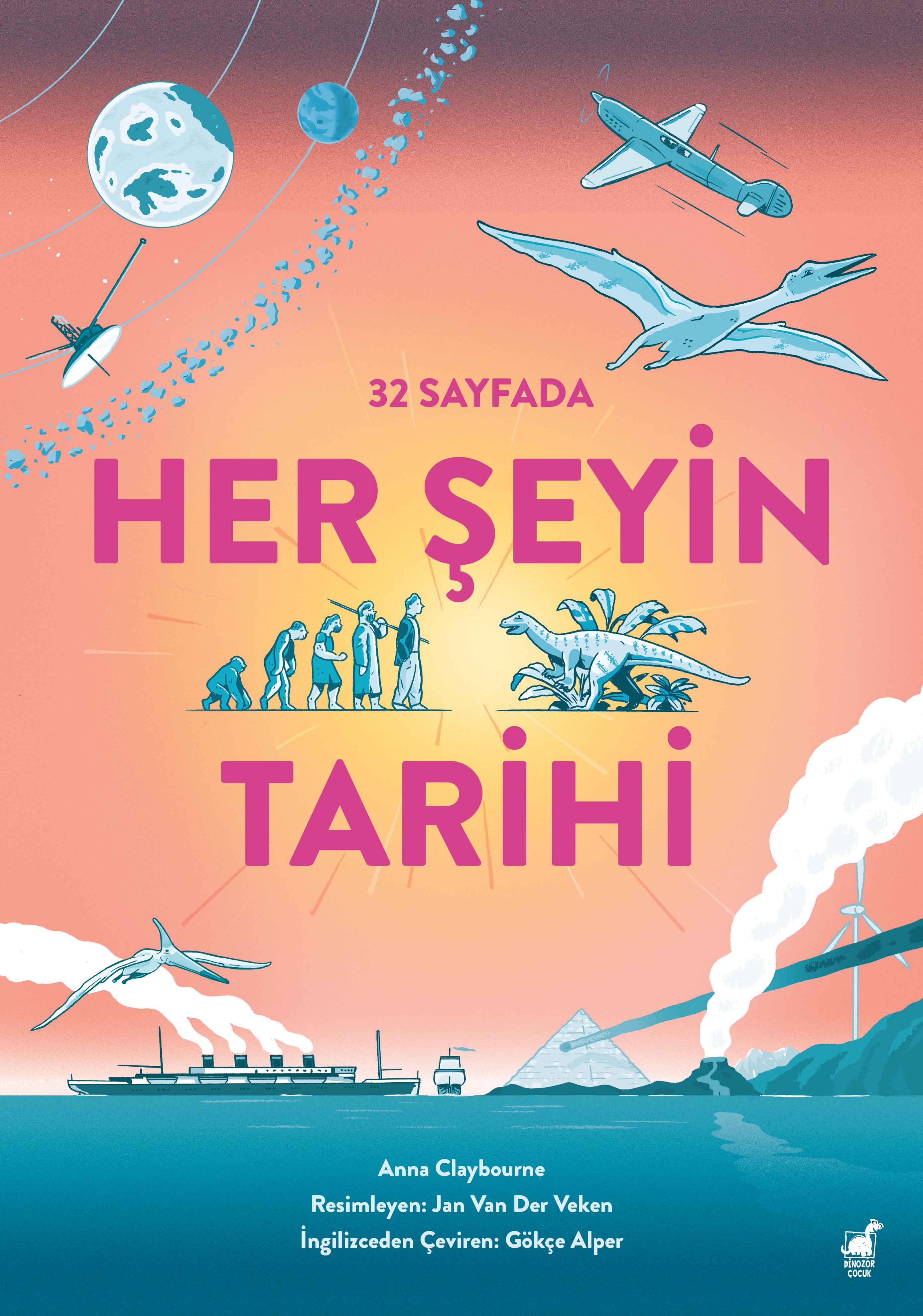 32 Sayfada Her Şeyin Tarihi