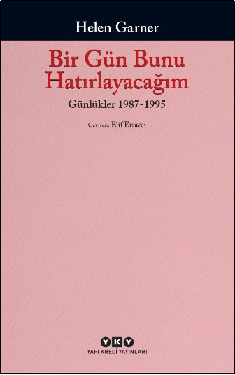 Bir Gün Bunu Hatırlayacağım - Günlükler 2. Cilt, 1987-1995