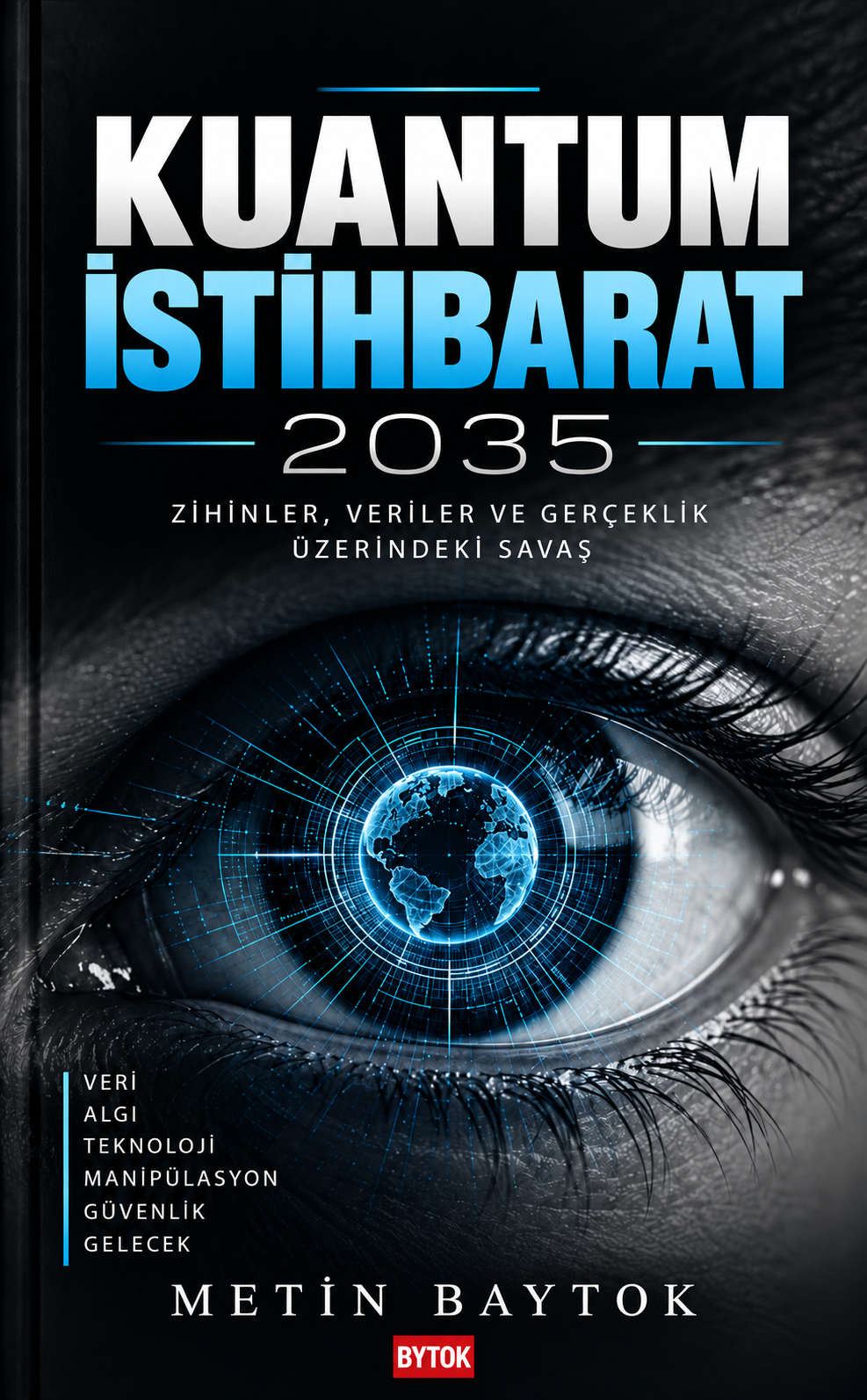 Kuantum İstihbarat 2035