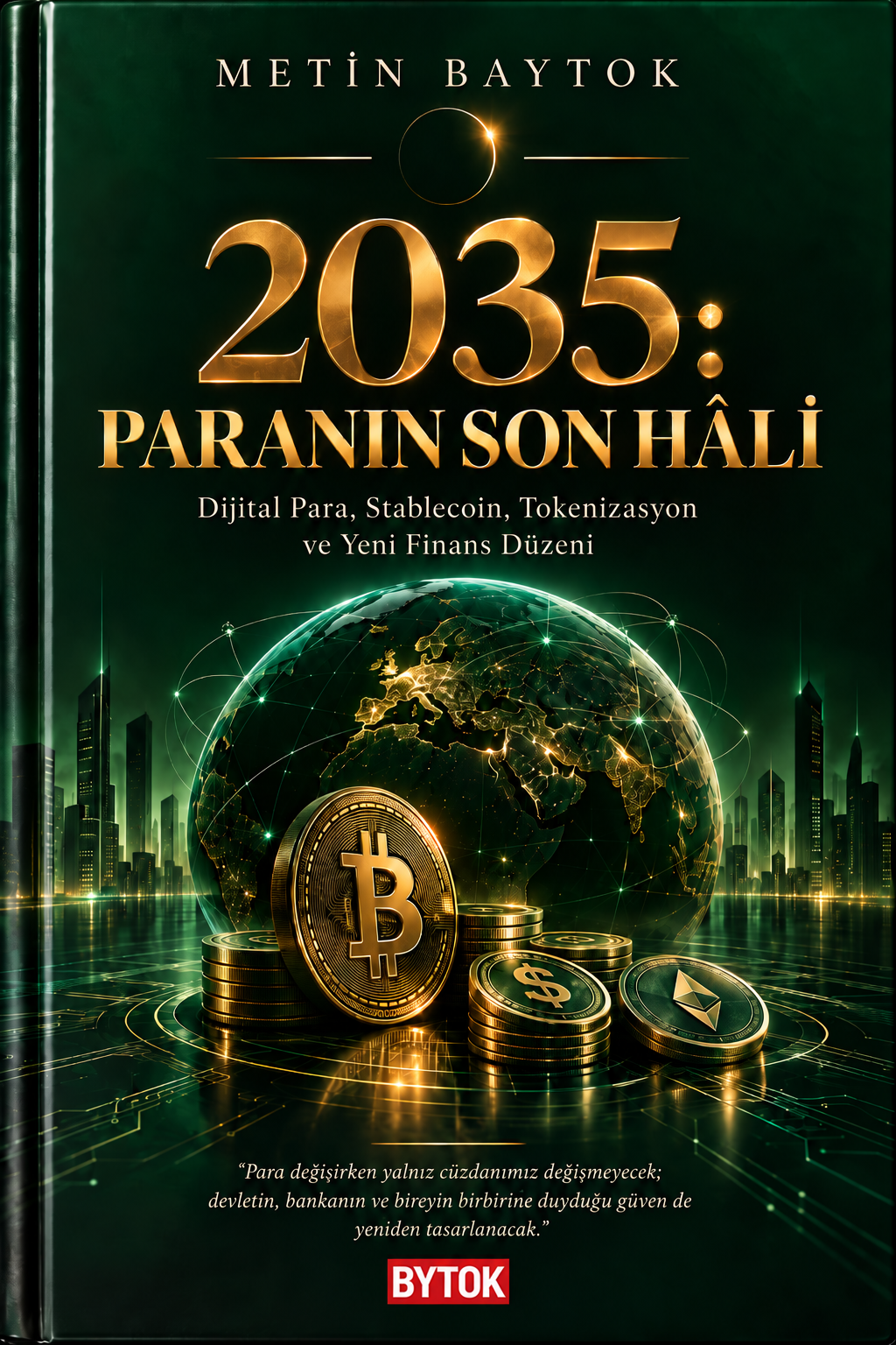 2035 - Paranın Son Hali