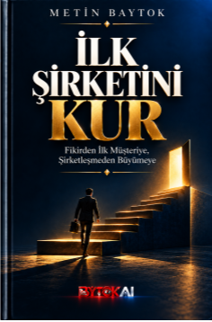 İlk Şirketini Kur