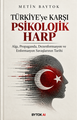 Türkiye'ye Karşı Psikolojik Harp