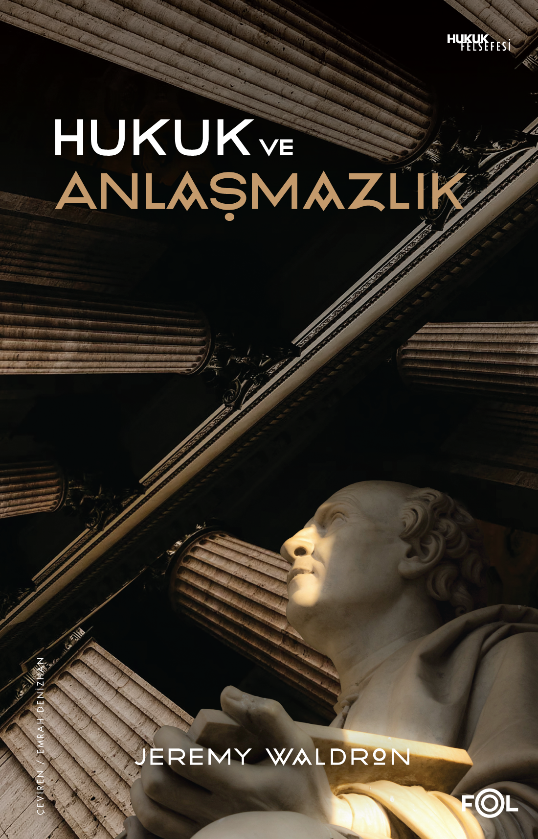 Hukuk ve Anlaşmazlık