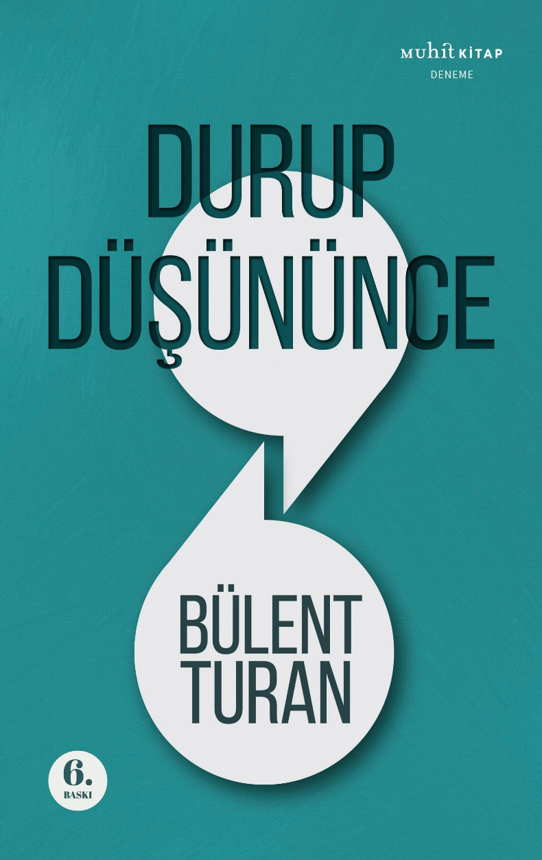 Durup Düşününce