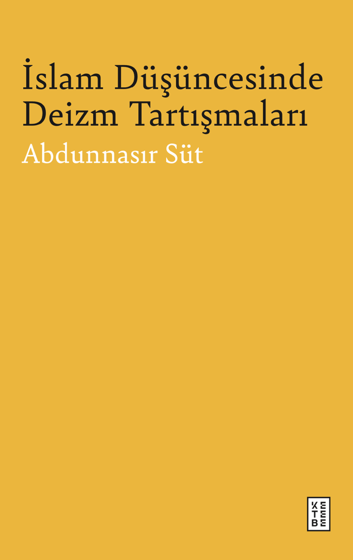 İslam Düşüncesinde Deizm Tartışmaları