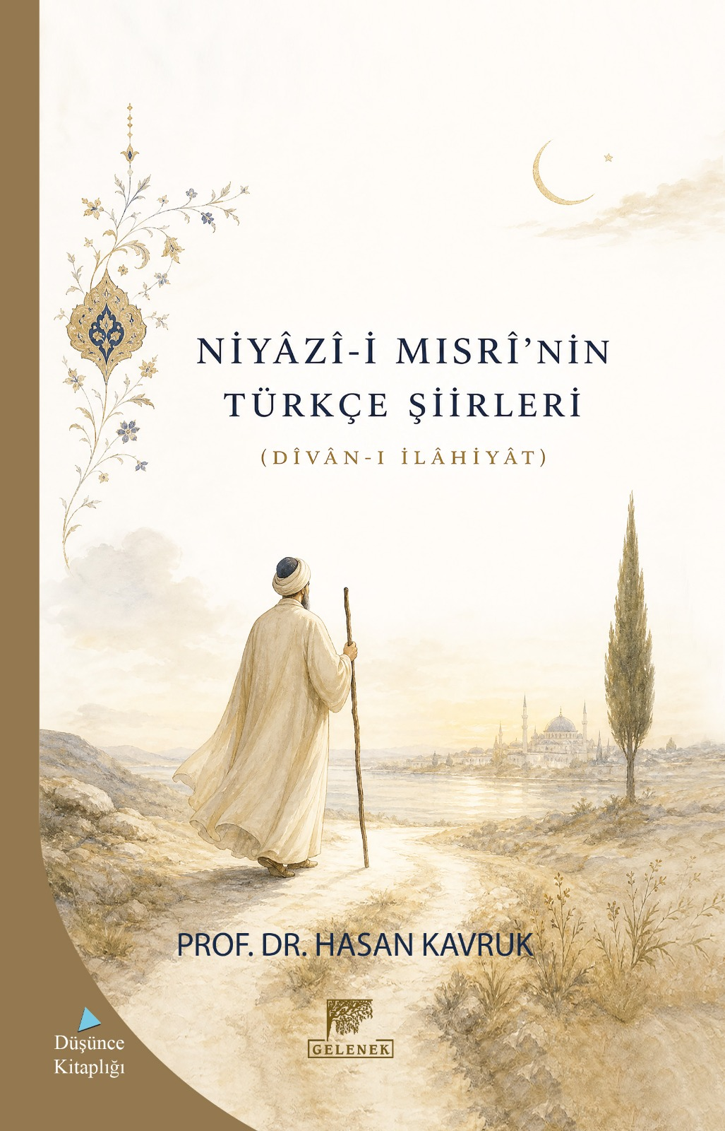 Niyazi-i Mısri'nin Türkçe Şiirleri